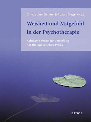 cover image of Weisheit und Mitgefühl in der Psychotherapie